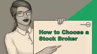 How to Choose a Stock Broker