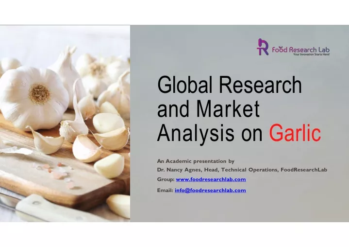 global research and market analysis on garlic