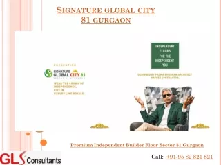 Signature global city 81 gurgaon