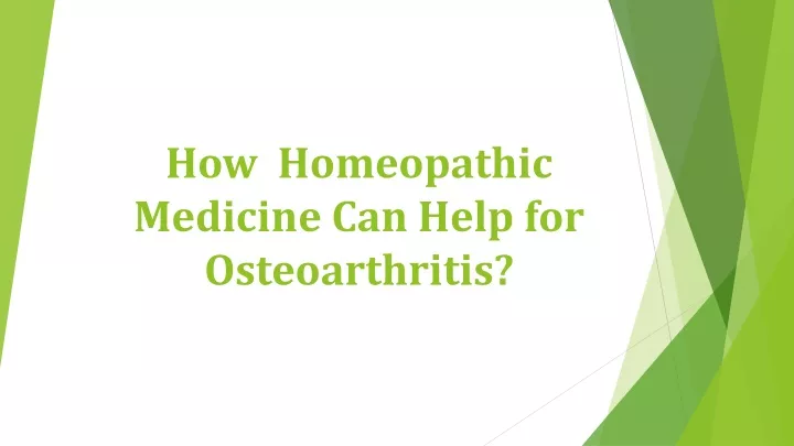 how homeopathic medicine can help for osteoarthritis