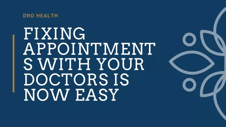 dro health fixing appointment s with your doctors