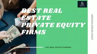 Best Real Estate Private Equity Firms