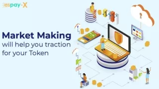 How Market-Making Can Boost the Traction for Your Security Token - Espay Exchange