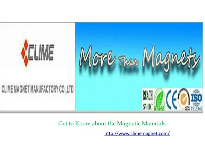 get to know about the magnetic materials