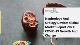 nephrology and urology devices global market