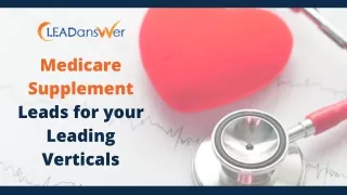Medicare Supplement Leads for your Leading Verticals