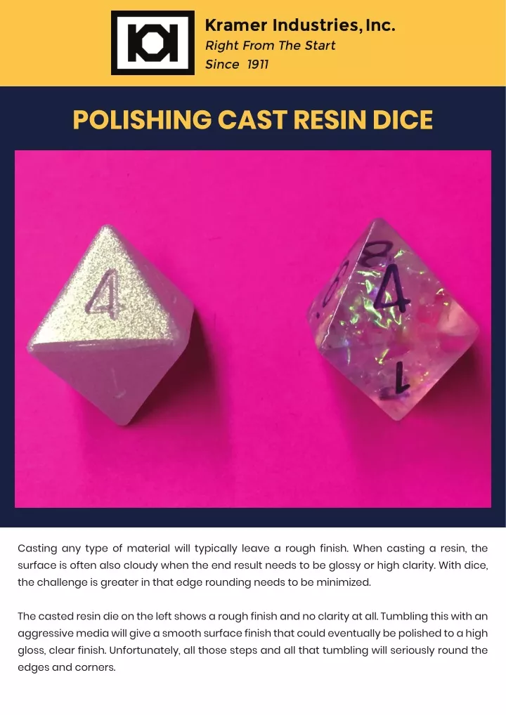 polishing cast resin dice