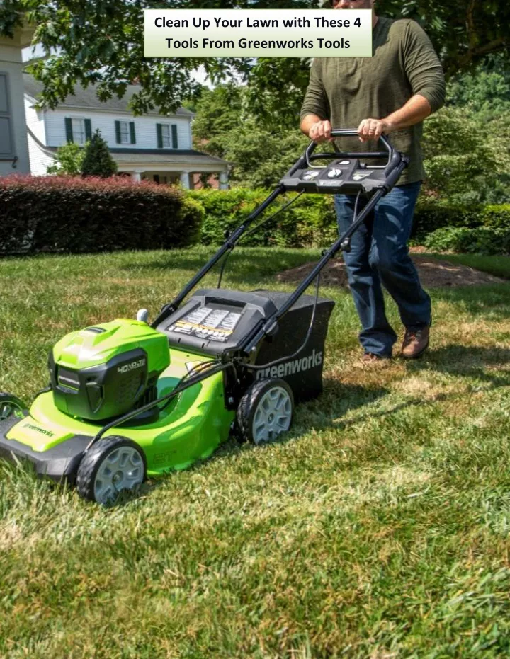 clean up your lawn with these 4 tools from