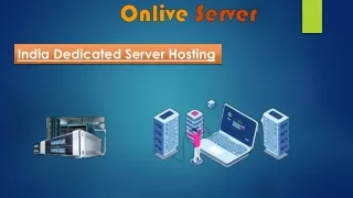 Grow Your Business with India Dedicated Server Onlive Server