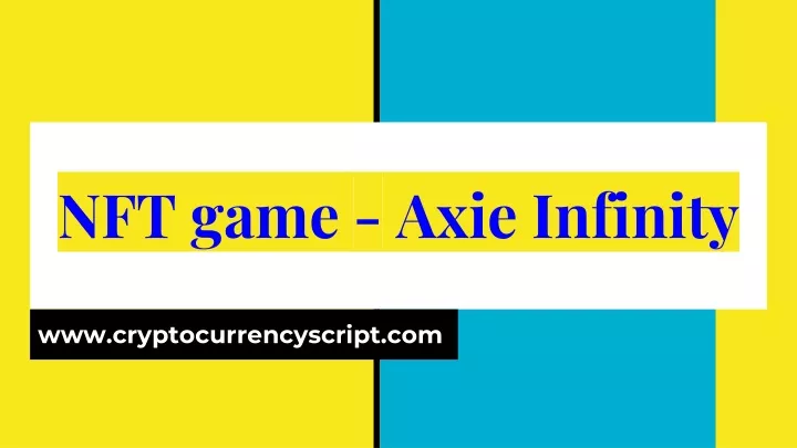 nft game axie infinity