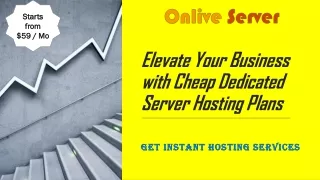 Get from Onlive Server The Cheapest Dedicated Server Hosting Plans