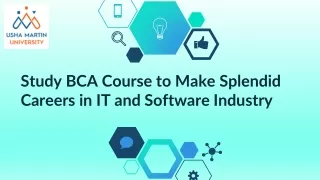 Study BCA Course to Make Splendid Careers in IT and Software Industry