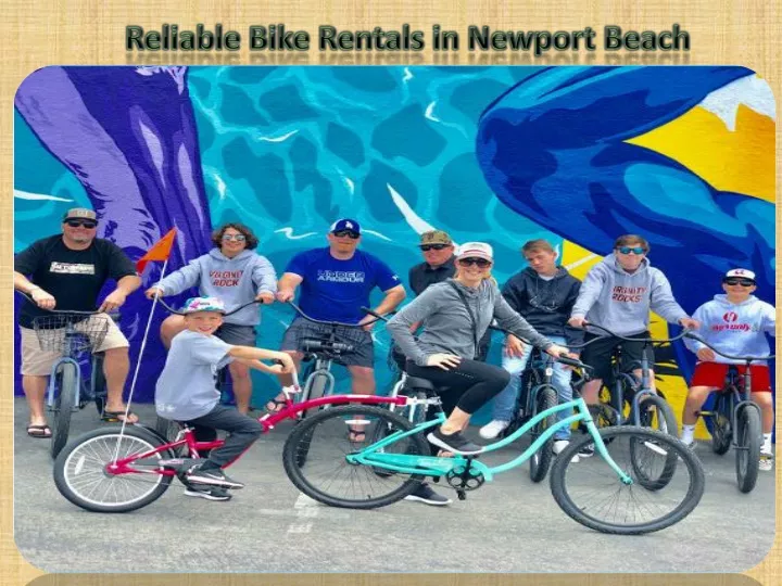 reliable bike rentals in newport beach