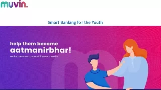Choose smart banking for the young