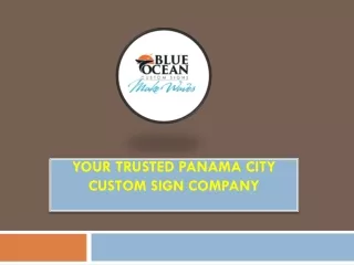 Find Top Custom Sign Company In Panama City, FL