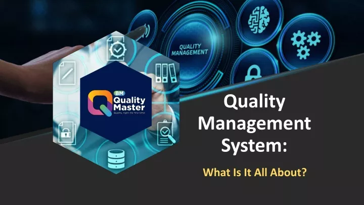 quality management system