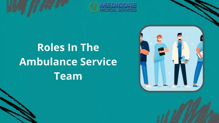 roles in the ambulance service team