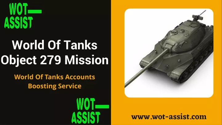 world of tanks object 279 mission