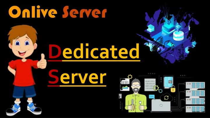 dedicated server