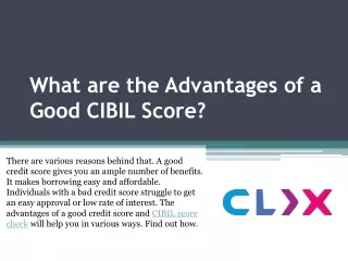 what are the advantages of a good cibil score