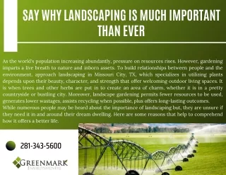 Say Why Landscaping is Much Important Than Ever
