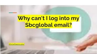 Why can't I log into my Sbcglobal email_