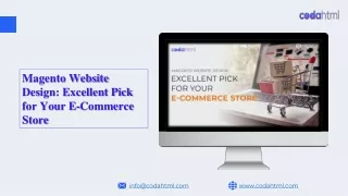 Magento Website Design Excellent Pick for Your E-Commerce Store