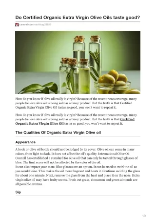 Do Certified Organic Extra Virgin Olive Oils taste good