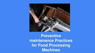 preventive maintenance practices for food processing machines