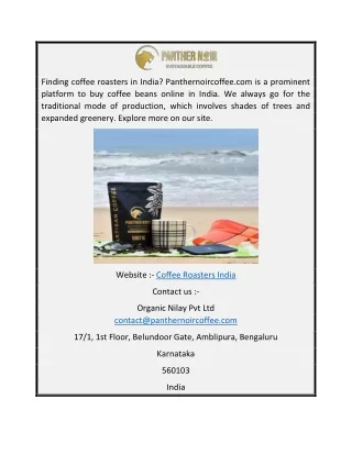 Coffee Roasters India  Panthernoircoffee.com