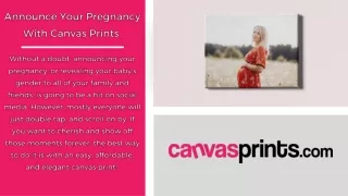 Announce Your Pregnancy With Canvas Prints