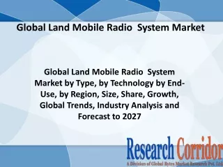 global land mobile radio system market