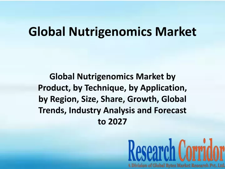 global nutrigenomics market