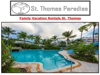 Family Vacation Rentals St. Thomas
