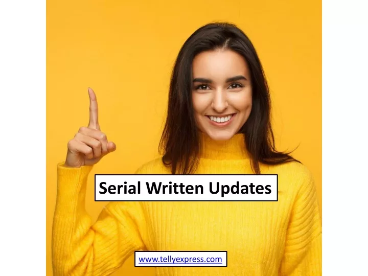 serial written updates