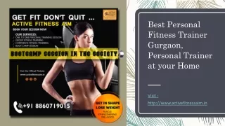 Best Personal Fitness Trainer Gurgaon, Personal Trainer at your Home