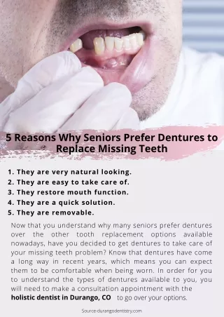 5 Reasons Why Seniors Prefer Dentures to Replace Missing Teeth