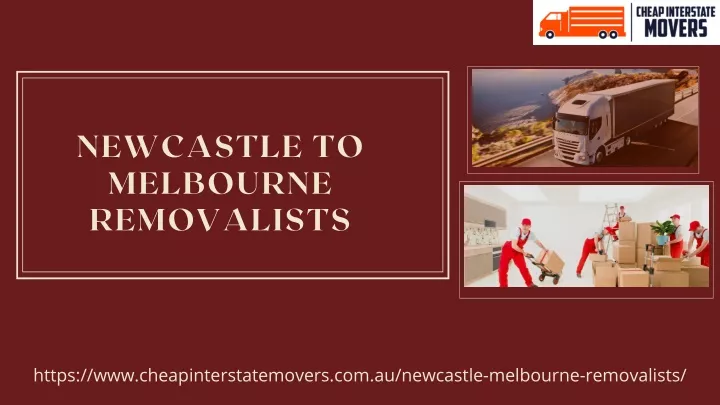 newcastle to melbourne removalists