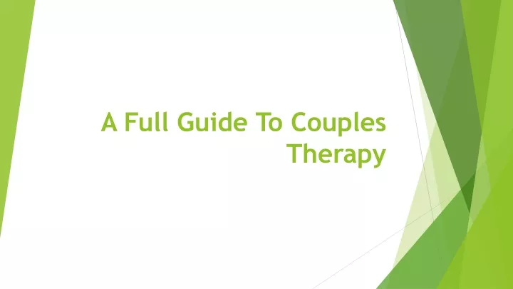 a full guide to couples therapy