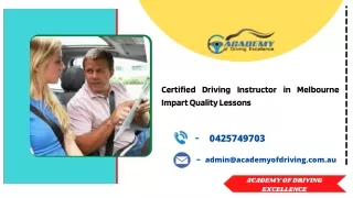 Certified Driving Instructor in Melbourne Impart Quality Lessons