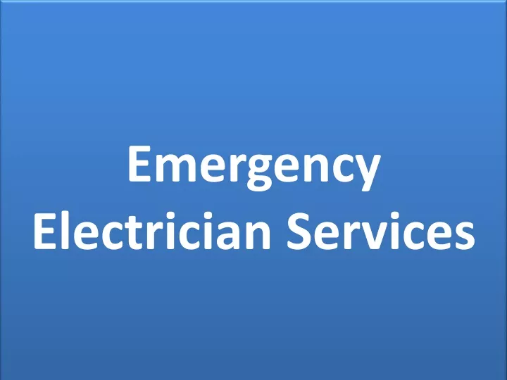 emergency electrician services