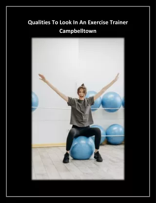qualities to look in an exercise trainer