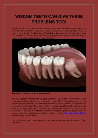 wisdom teeth can give these problems too