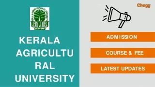Kerala Agricultural University - [KAU], Thrissur