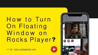 how to turn on floating window on rocks player