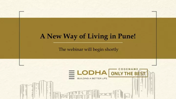 a new way of living in pune