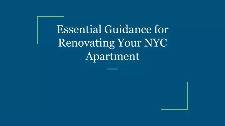 essential guidance for renovating your nyc apartment