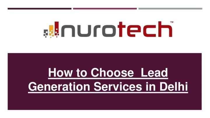 how to choose lead generation services in delhi