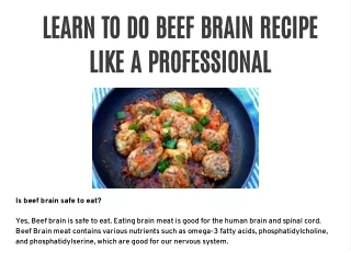learn to do beef brain recipe like a professional