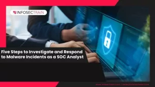 five steps to investigate and respond to malware